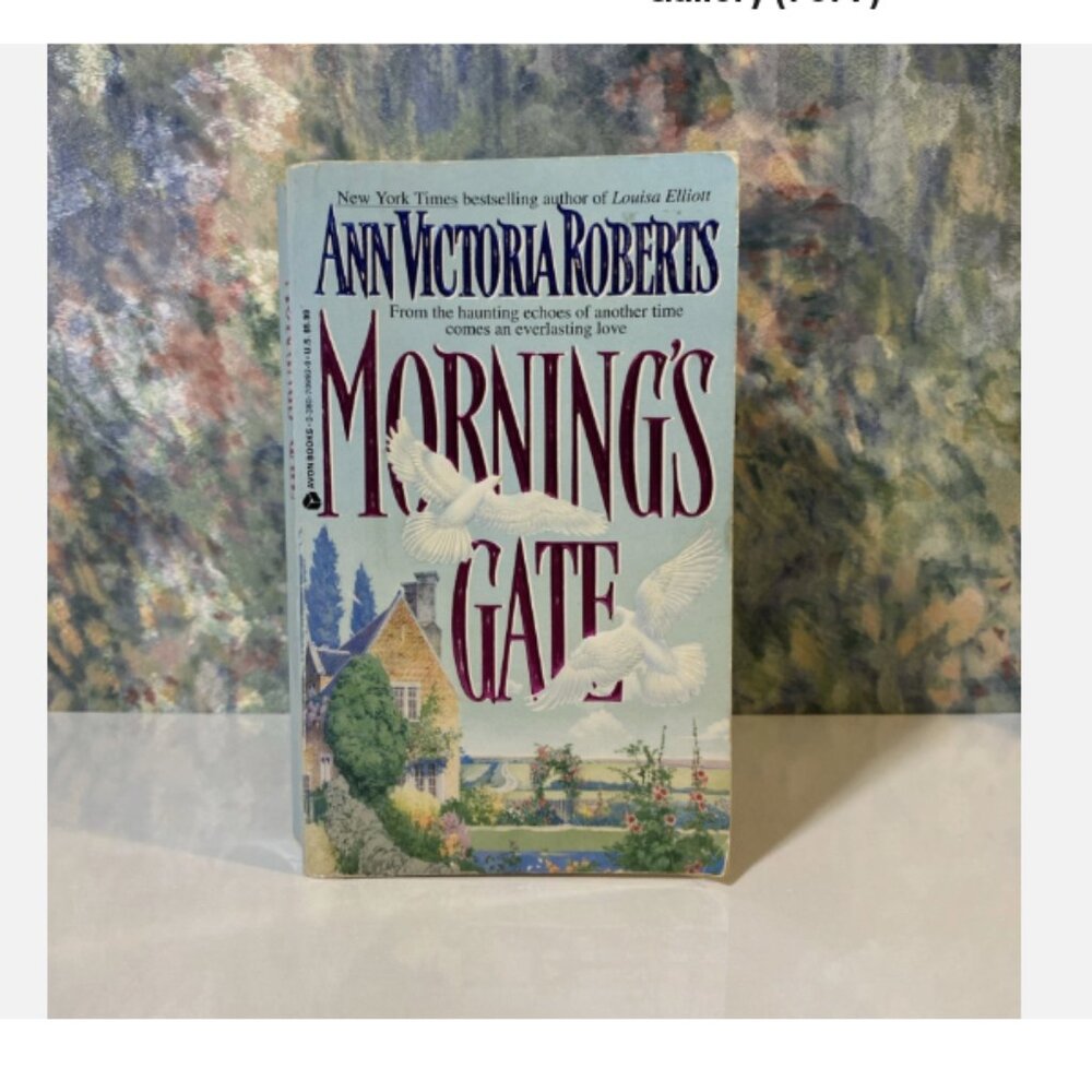Morning’s Gate by Ann Victoria Roberts (1993 Paperback) Historical Fiction